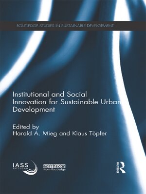 cover image of Institutional and Social Innovation for Sustainable Urban Development